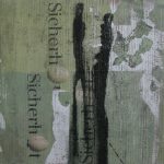 Sicherheit, 2004